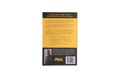 “Conquering Muay Thai” Autographed Collector's Edition